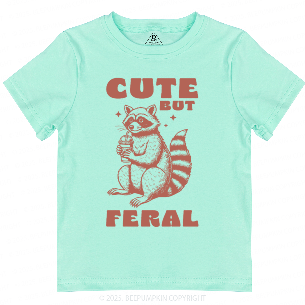Cute But Feral Toddler&Kid's Tees Beepumpkin