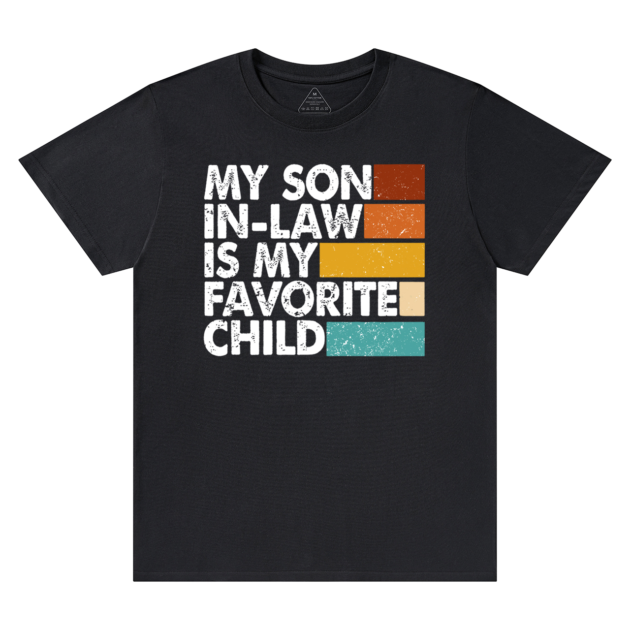 My Son In-law Is My Favorite Mama T-Shirts