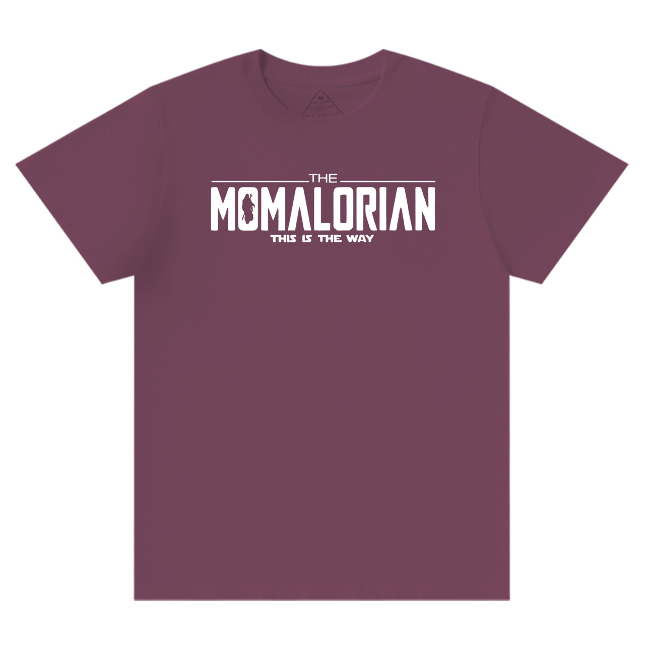 This Is The Way Mama T-Shirts