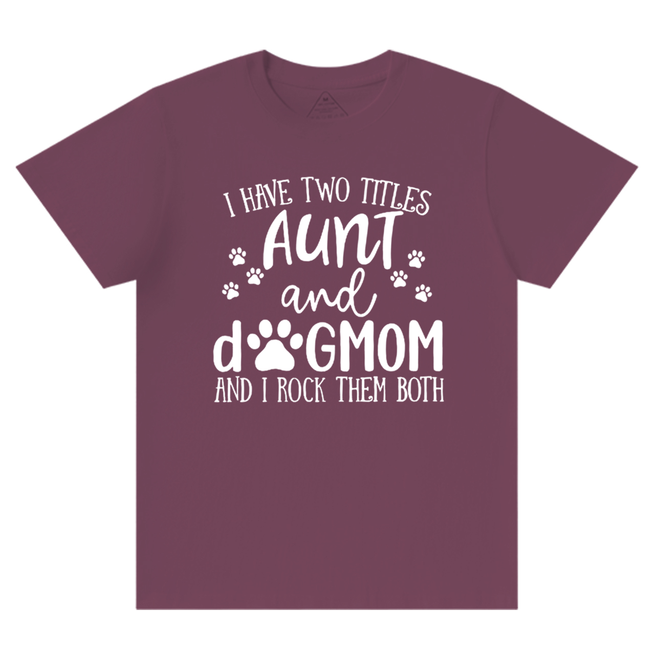 I Have Two Titles Aunt T-Shirts 