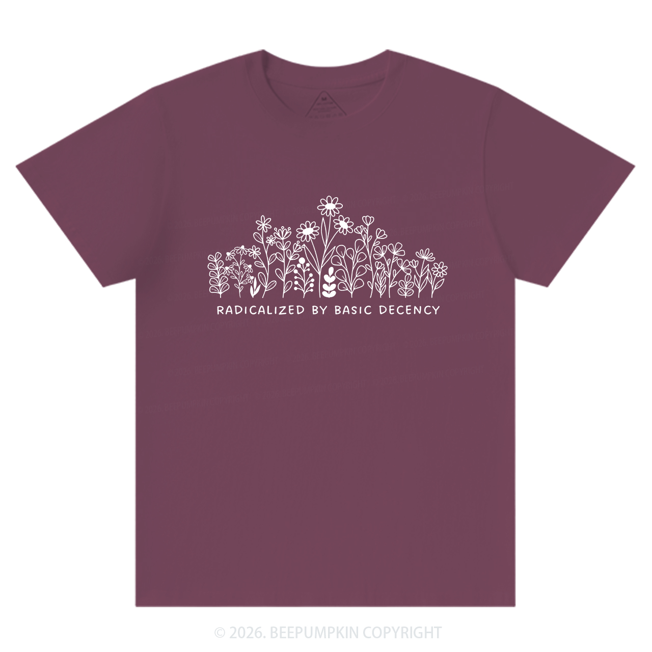 Radicalized by Basic Decency Peaceful T-Shirts