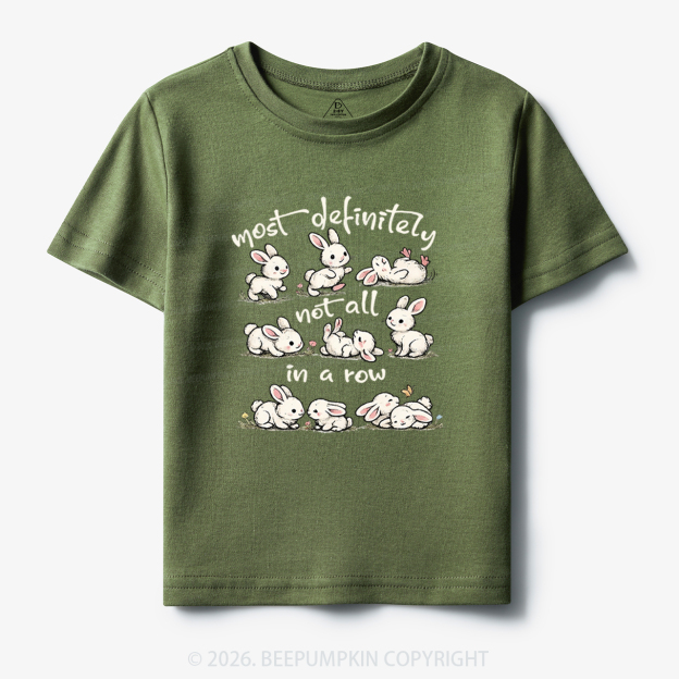 Funny Bunnies Not All In a Row Sarcastic Toddler&Kid's Tees