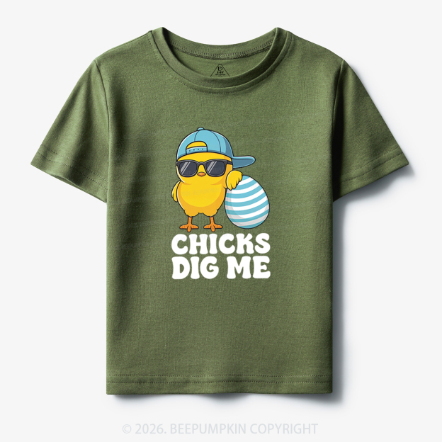 Chicks Dig Me Easter Toddler&Kid's Tees