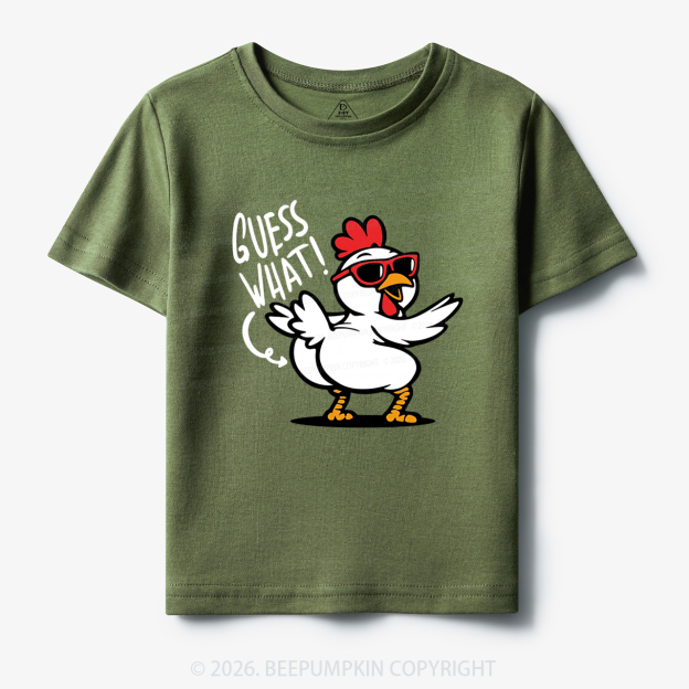 Funny Guess What Chicken Butt Toddler&Kid's Tees