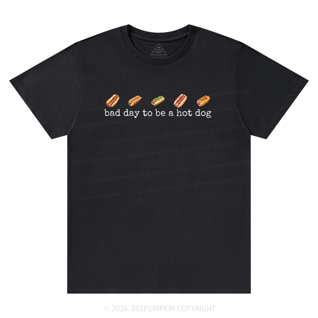 Bad Day to Be a Hot Dog T-Shirts