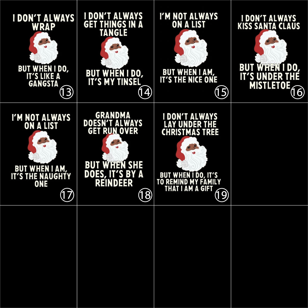 Santa Claus I'M NOT ALWAYS Family Christmas Shirts Beepumpkin