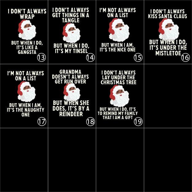 Santa Claus I'M NOT ALWAYS Family Christmas Shirts Beepumpkin