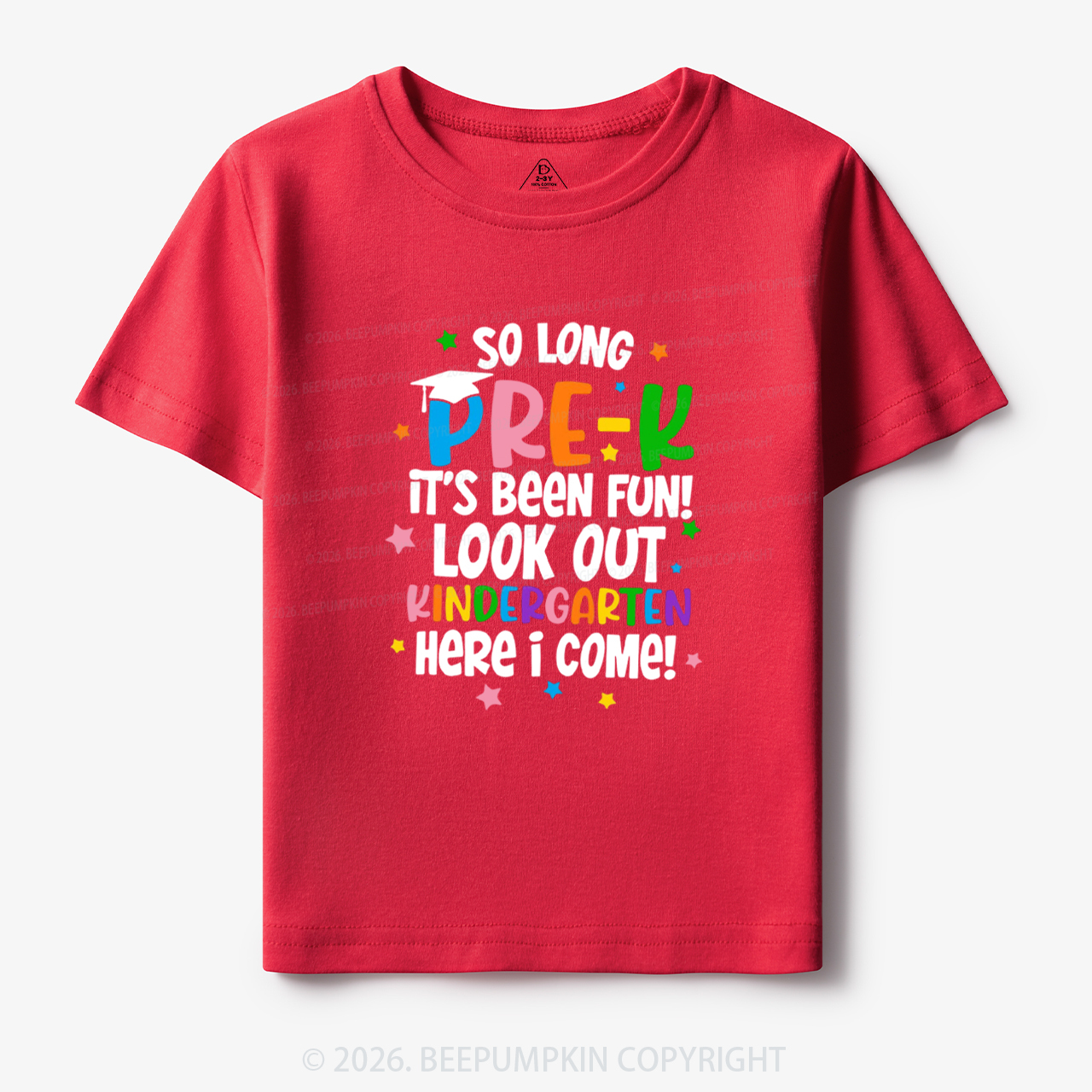 So Long Pre-K It's Been Fun Look Out Kindergarten Here I Come Toddler&Kid's Tees