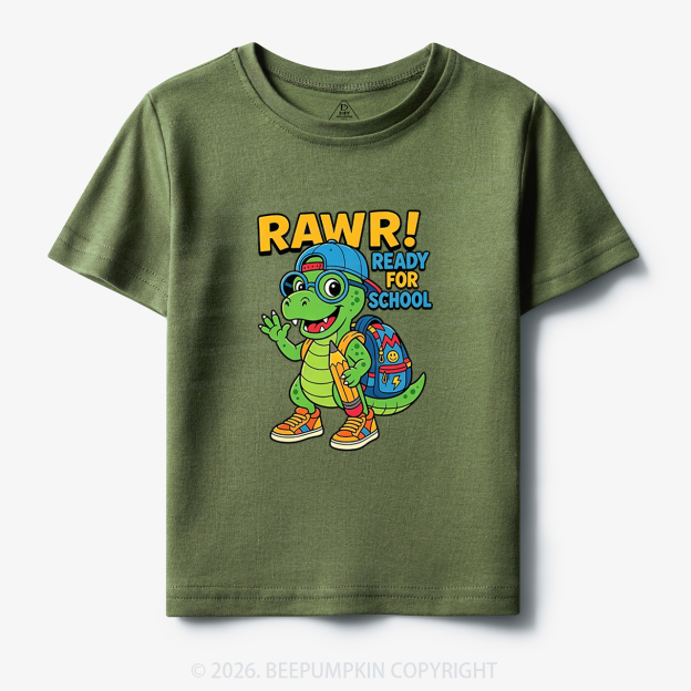 Rawr Ready for School Cute Dinosaur Toddler&Kid's Tees