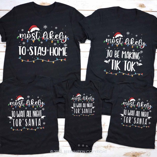 Funny Most Likely To Christmas Family Matching Shirts Beepumpkin