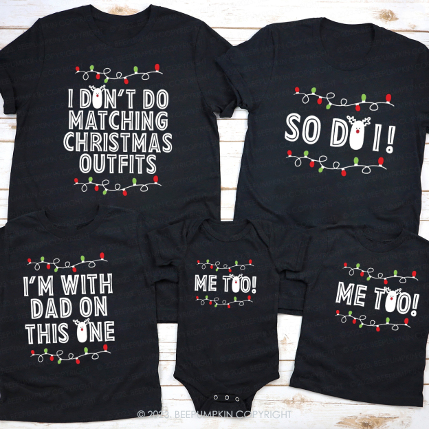 Personalized But I Do Holiday Family Matching Christmas T-Shirts Beepumpkin