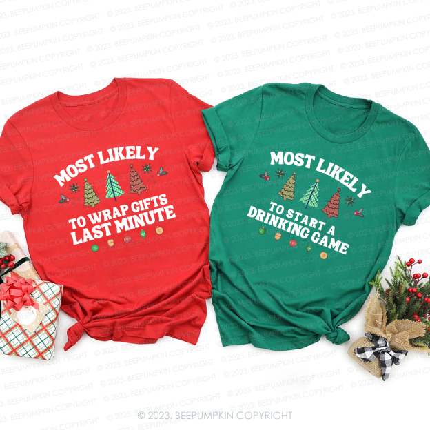 75 Most Likely To Fun Quotes Christmas Shirts Beepumpkin