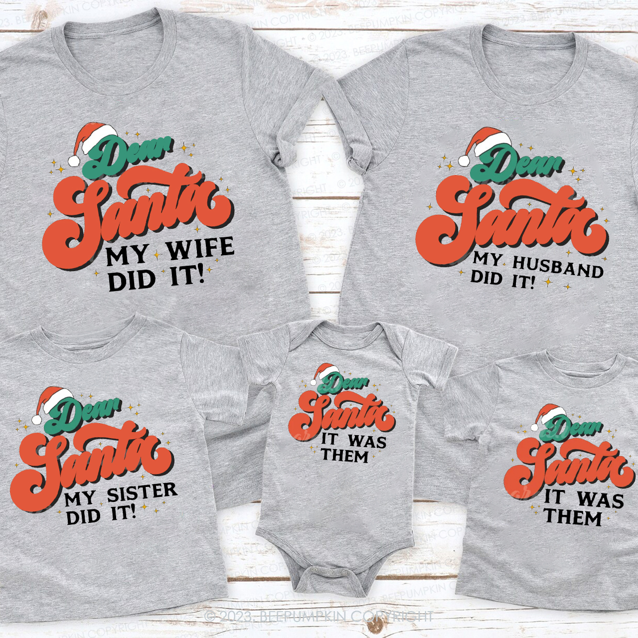 Cute Dear Santa Family Christmas Gift Matching Shirts