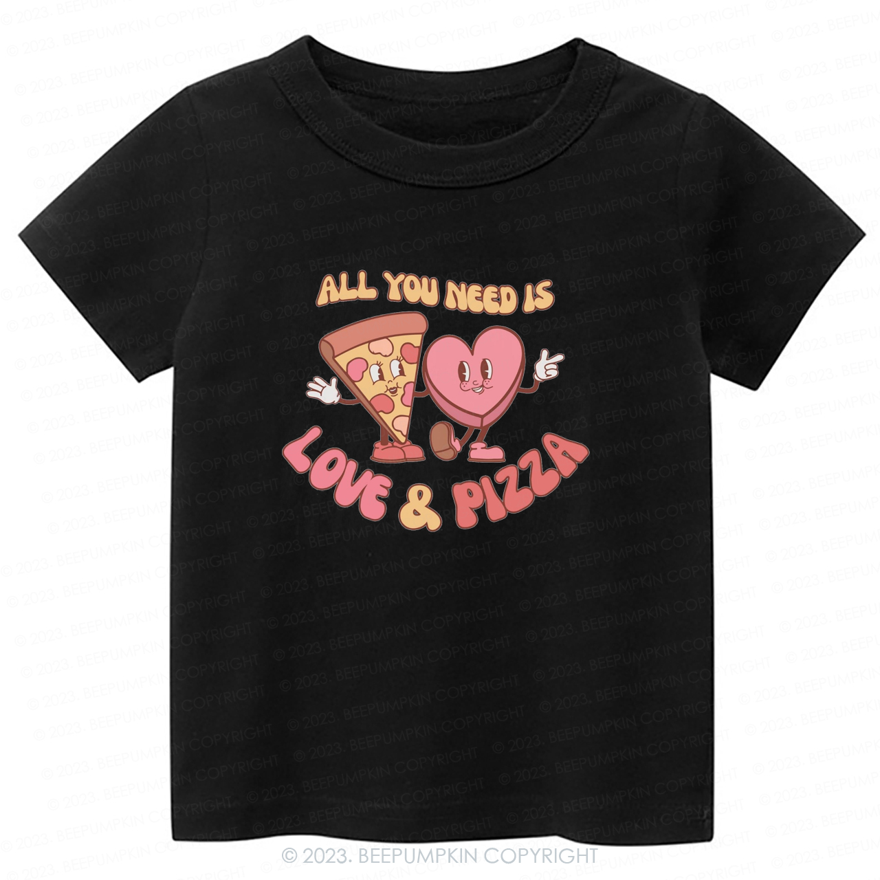 All You Need is Love and Pizza -Toddler Tees