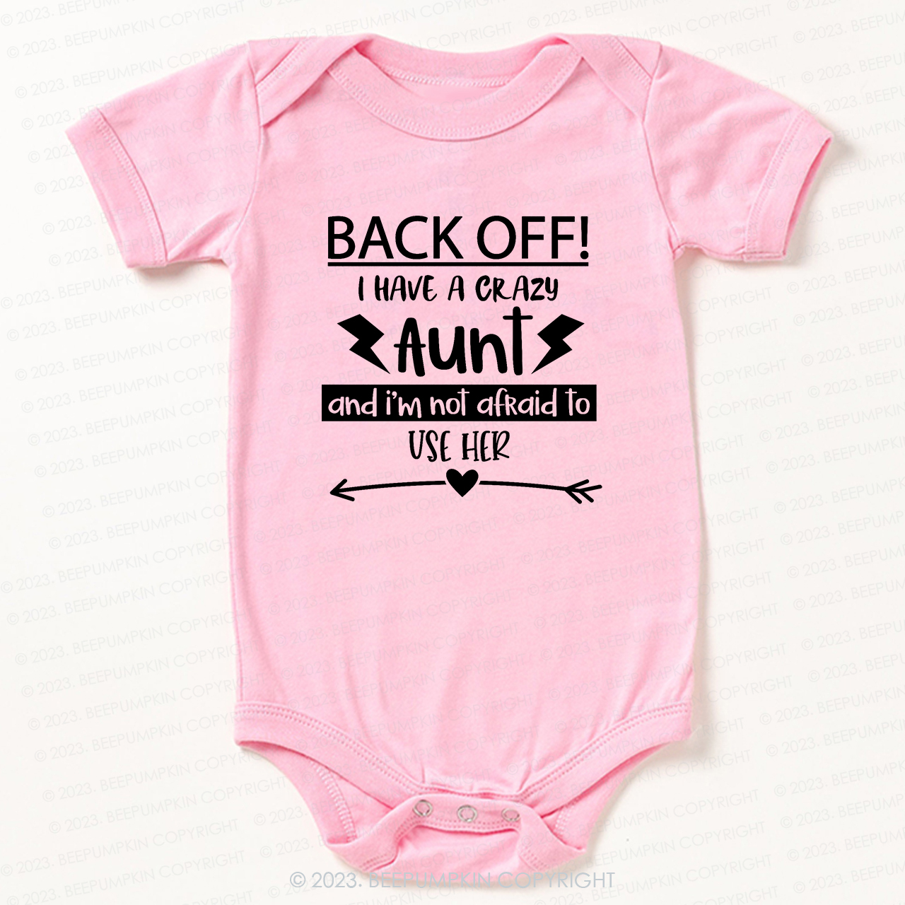 Back Off I Have A Crazy Aunt Bodysuit For Baby