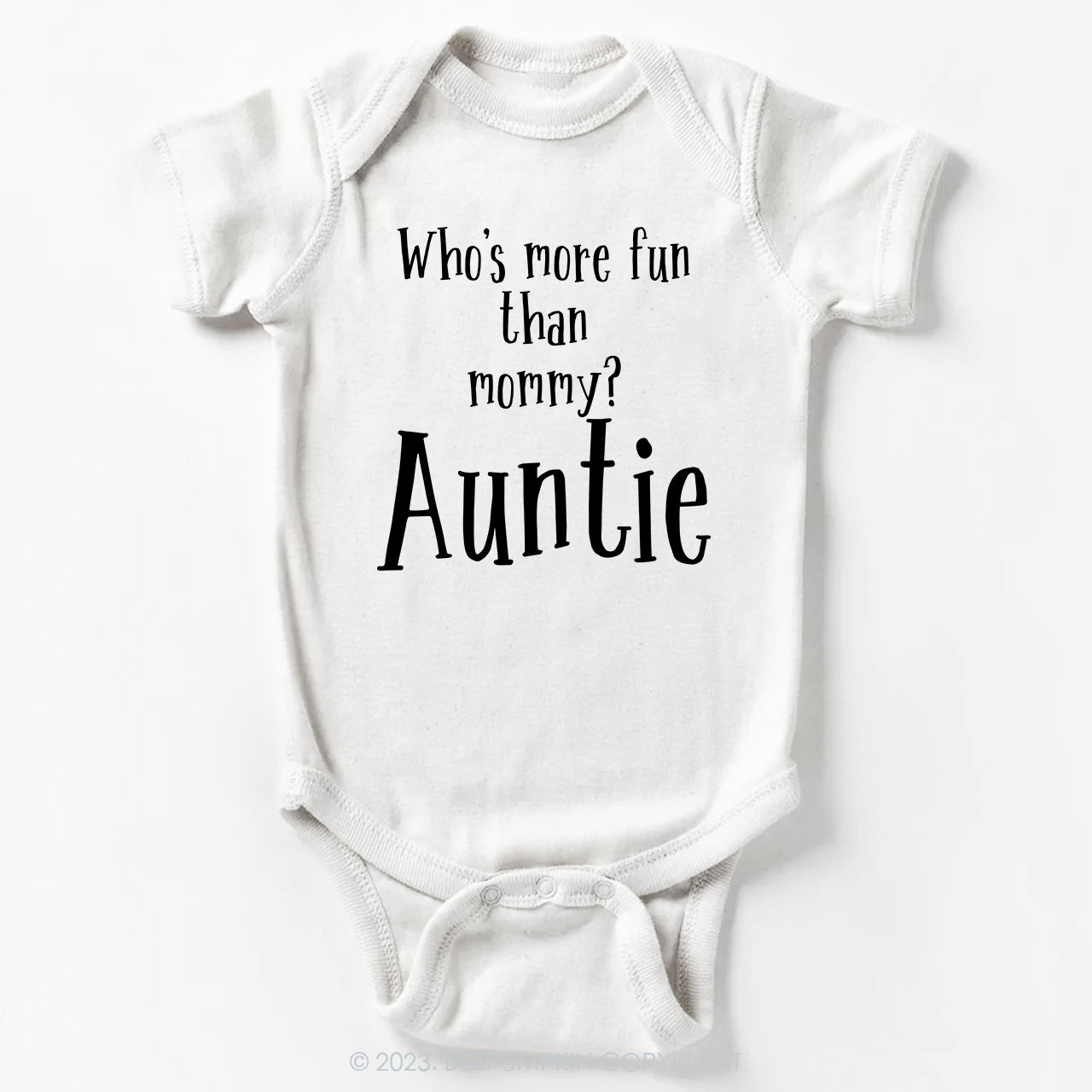 Who's More Fun Than Mommy Aunt Bodysuit For Baby