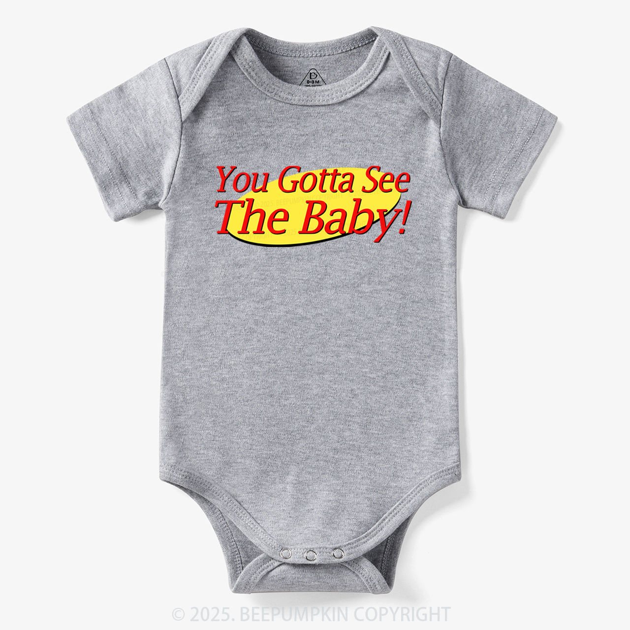 You Gotta See The Baby Bodysuit 7