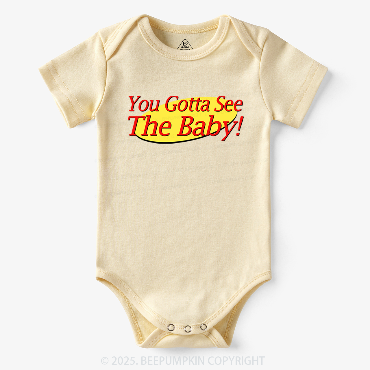 You Gotta See The Baby Bodysuit 7