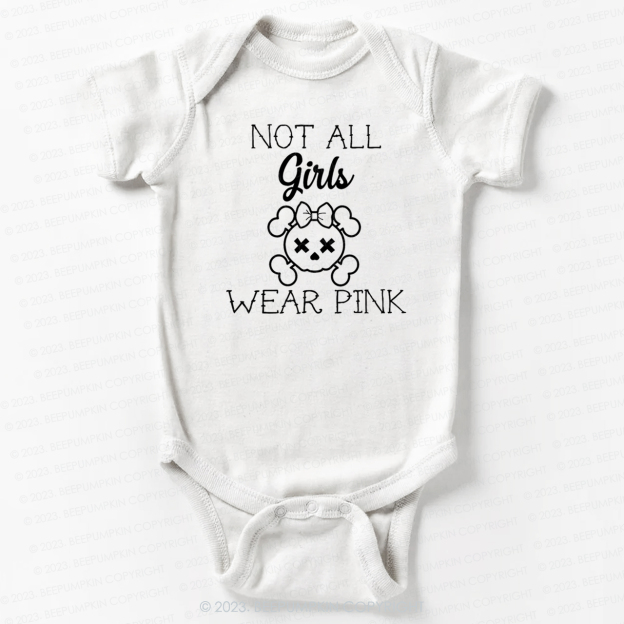 Not All Girls Wear Pink Punk Bodysuit For Baby