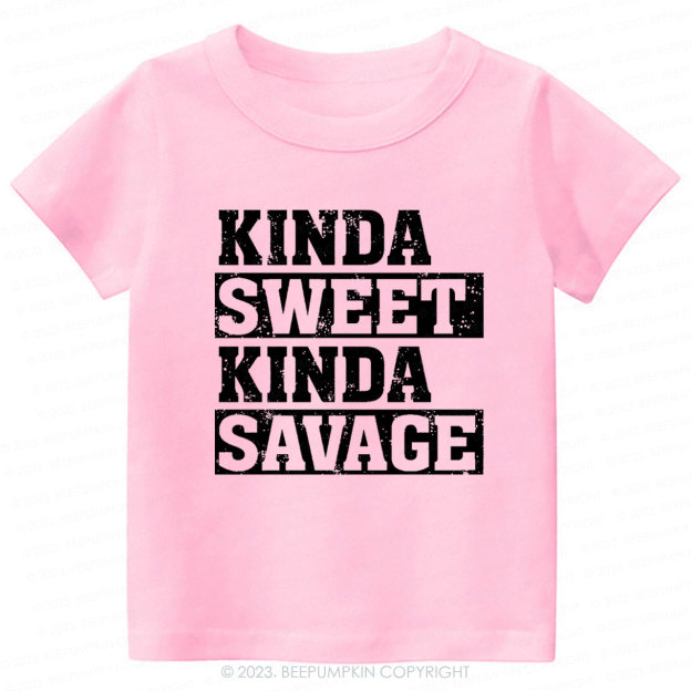 Kinda Sweet Kinda Savage Kids Shirt