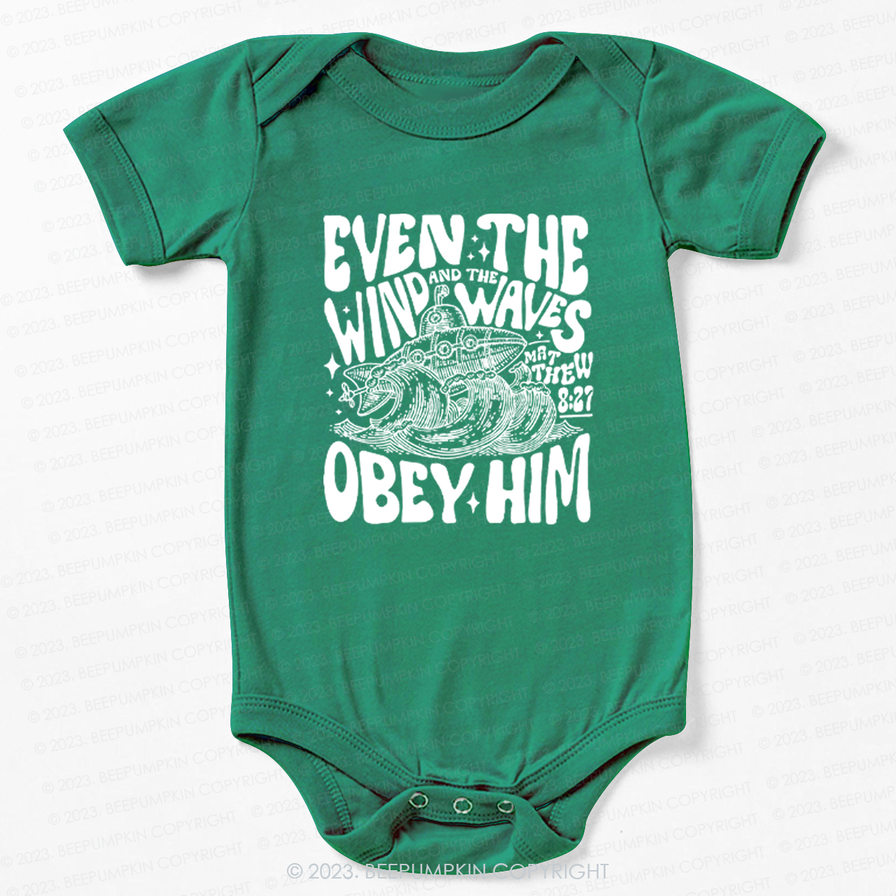 Even The Wind And The Waves Obey Him Bodysuit For Baby 