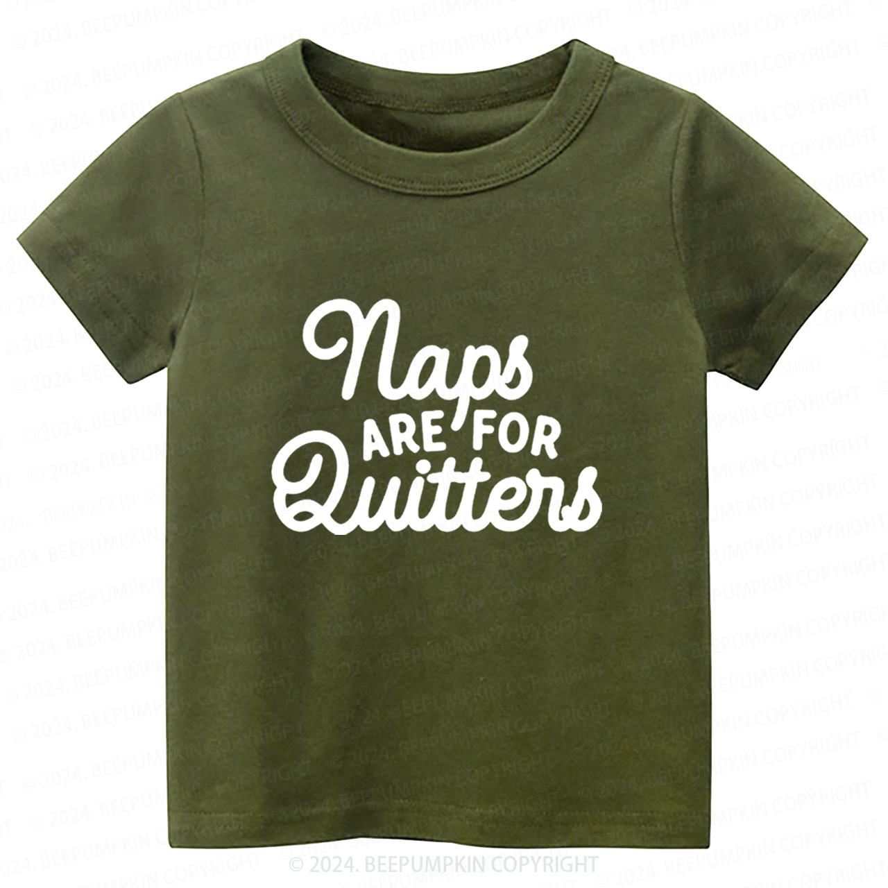 Naps Are For Quitters Toddler&Kids Tees 7
