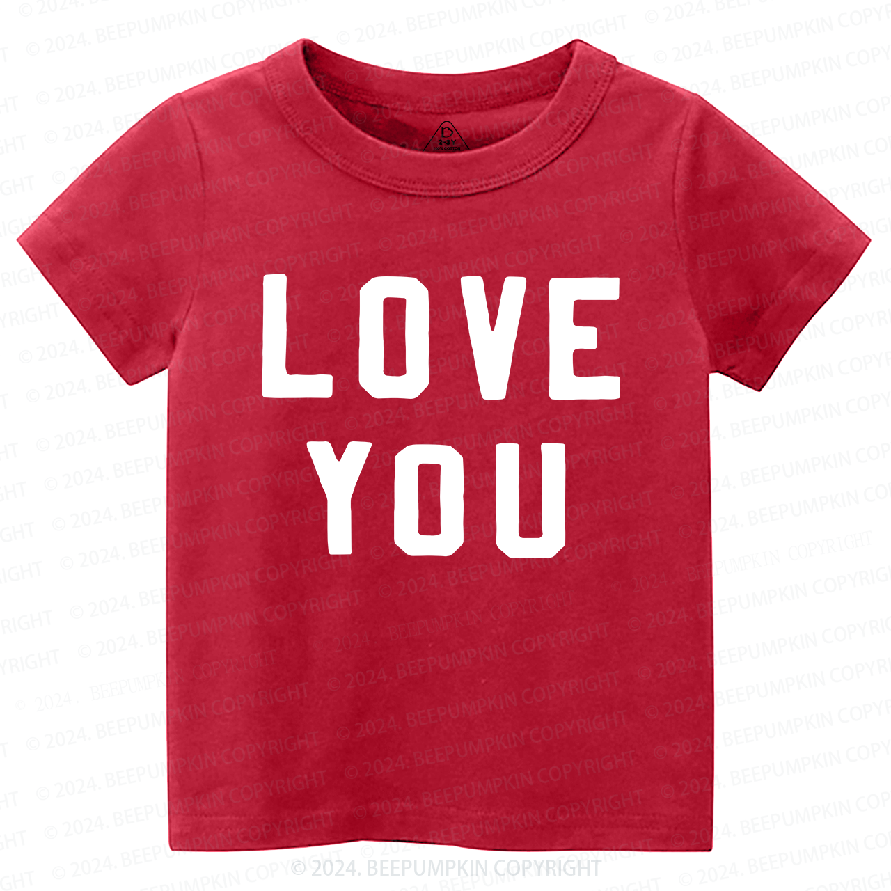 Love You Valentine Toddler&Kids Tees Beepumpkin