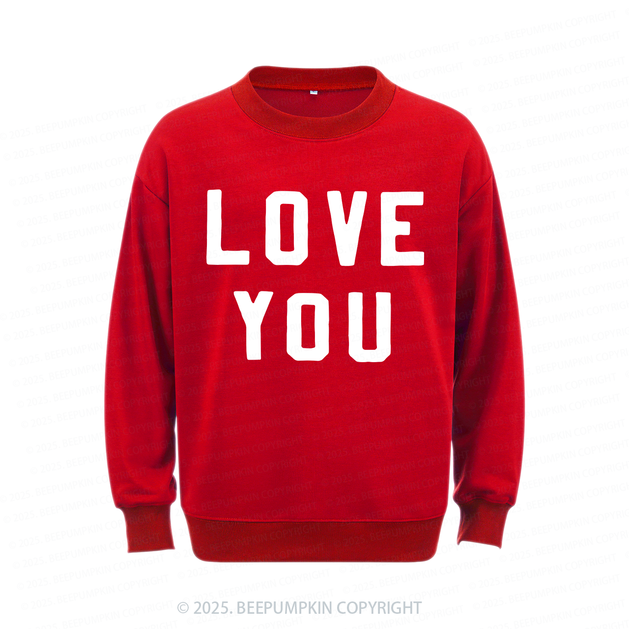 Love You Aldult Sweatshirt