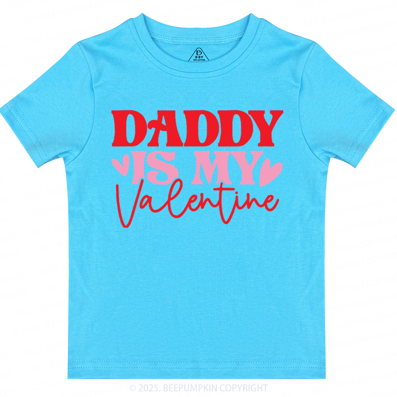 Daddy Is My Valentine Toddler&Kid's Tees Beepumpkin