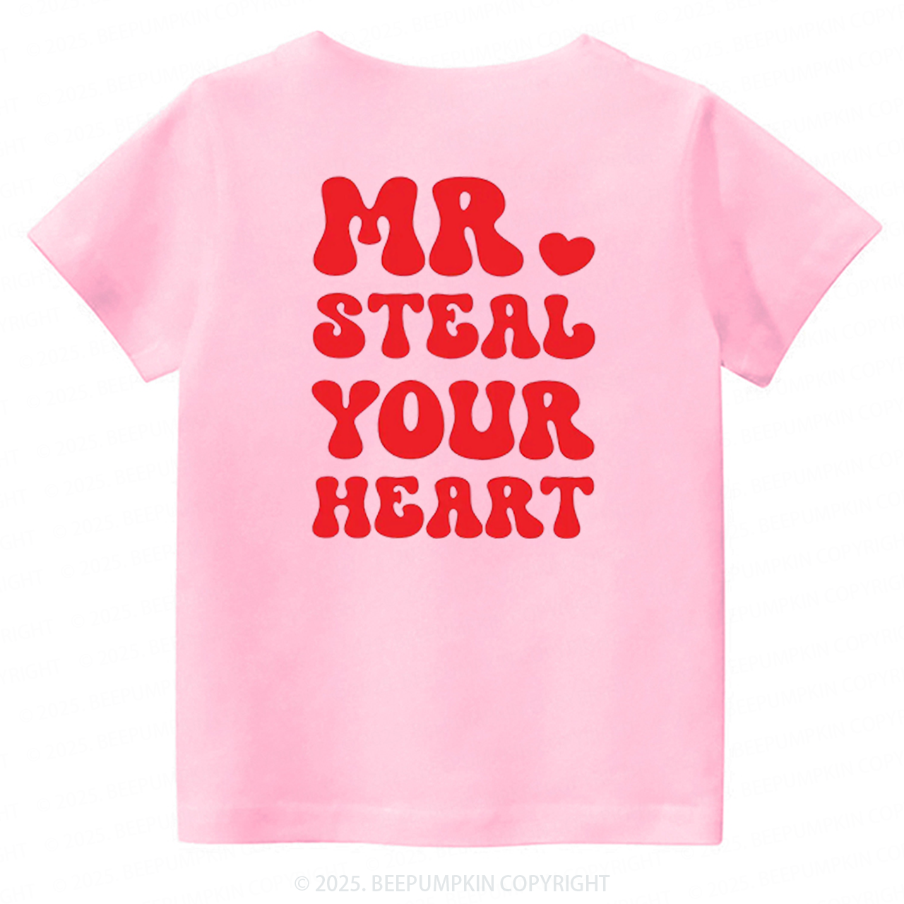 Mr Steal Your Heart Valentine's Day Toddler&Kid's Tees Beepumpkin