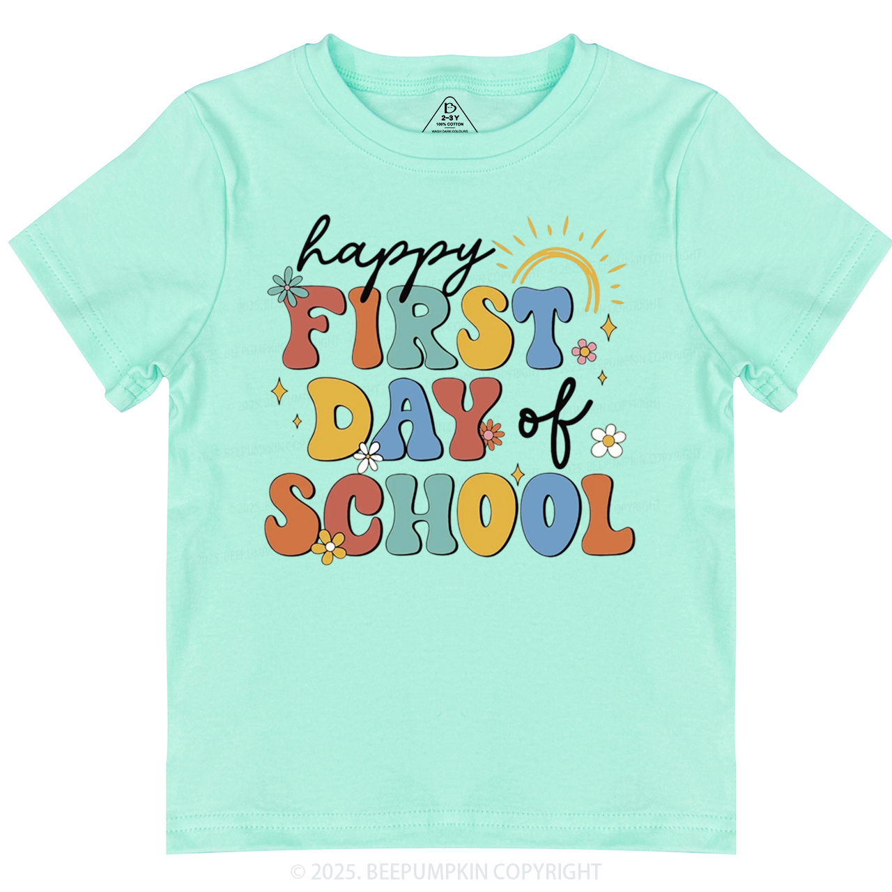 Happy First Day Of School Toddler&Kid's Tees Beepumpkin