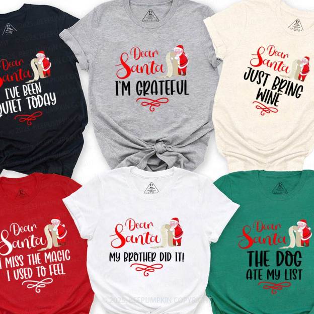 Personalized Dear Santa Family Matching T-Shirts Beepumpkin