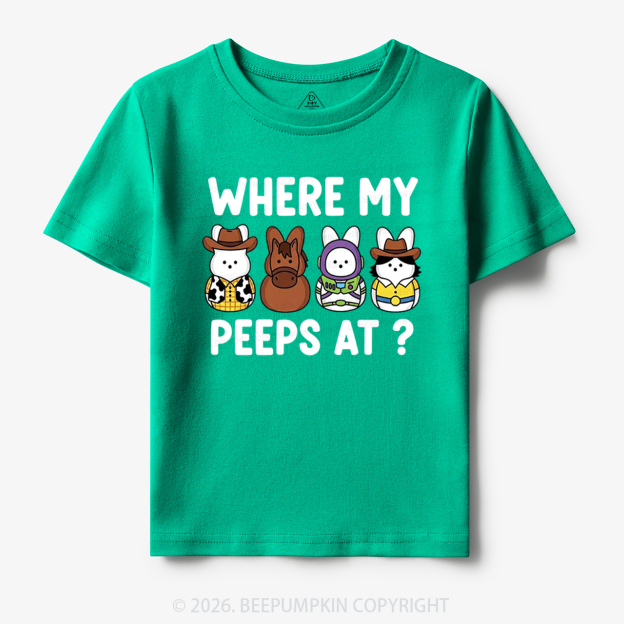 Where My Peeps At Easter Toddler&Kid's Tees
