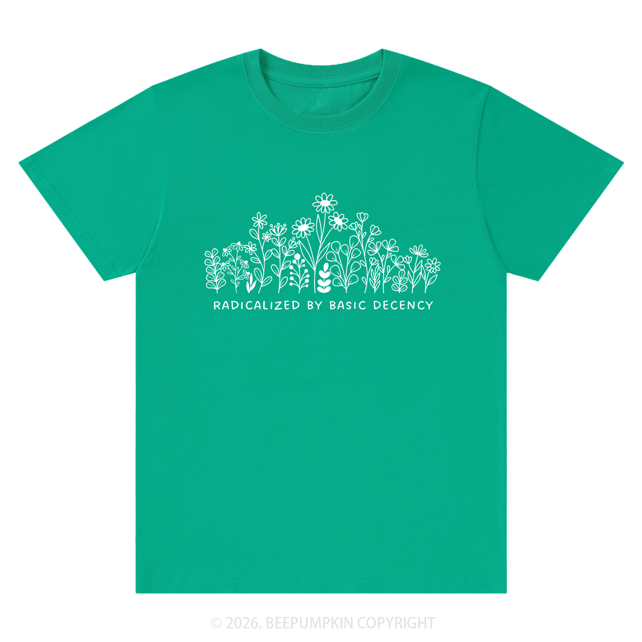 Radicalized by Basic Decency Peaceful T-Shirts