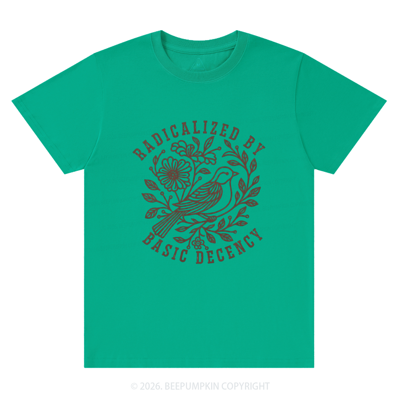 Radicalized by Basic Decency Protest T-Shirts