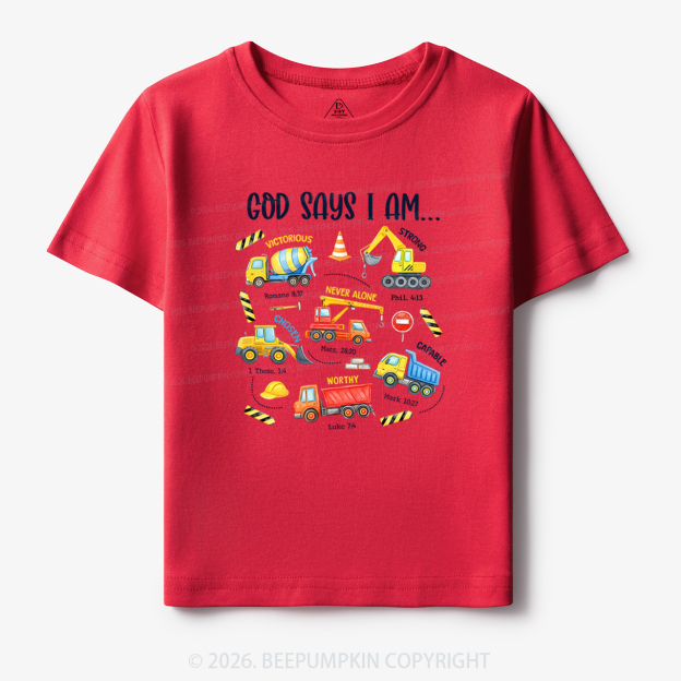God Says I Am Construction Toddler&Kid's Tees