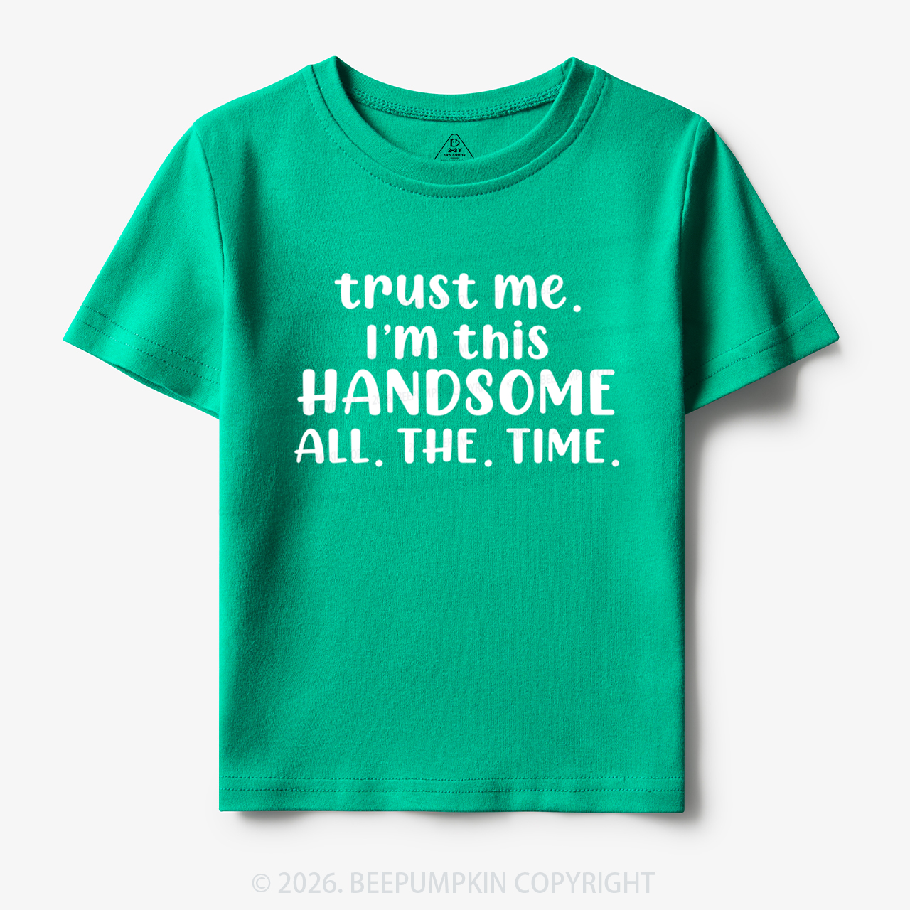 Funny Trust Me I'm This Handsome Toddler&Kid's Tees