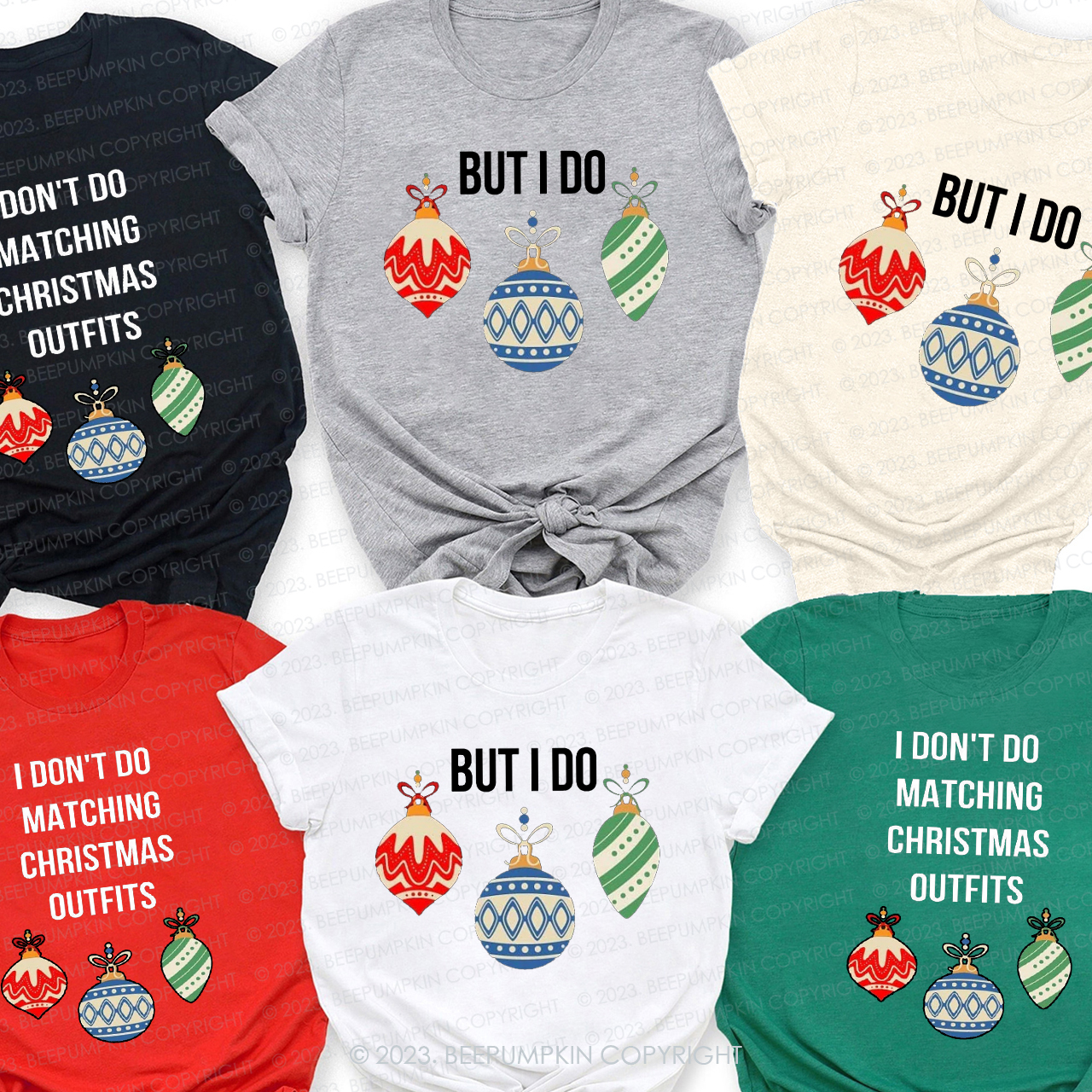 I Don't Do Matching Christmas Outfits 2023 Christmas Family Matching Shirts