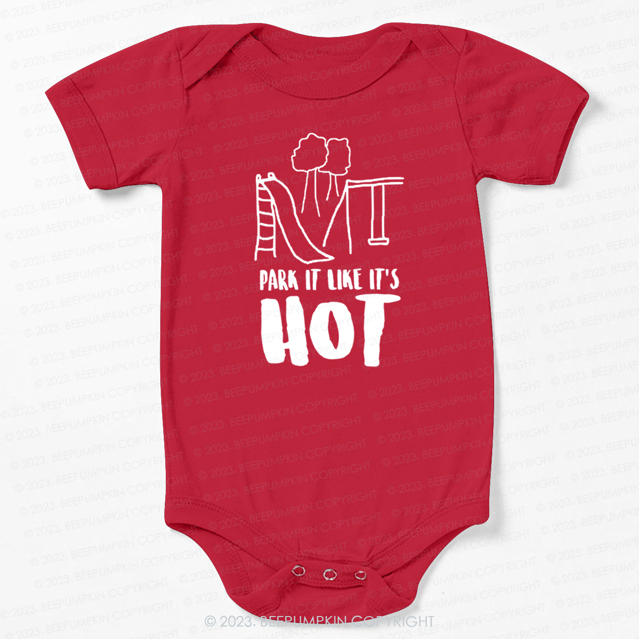Park It Like Its Hot Bodysuit For Baby