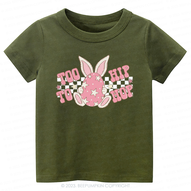 Too Hip To Hop Pink Kids-Toddler Tees