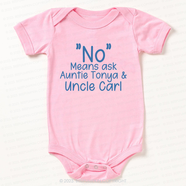 No Means Ask Auntie And Uncle Bodysuit For Baby