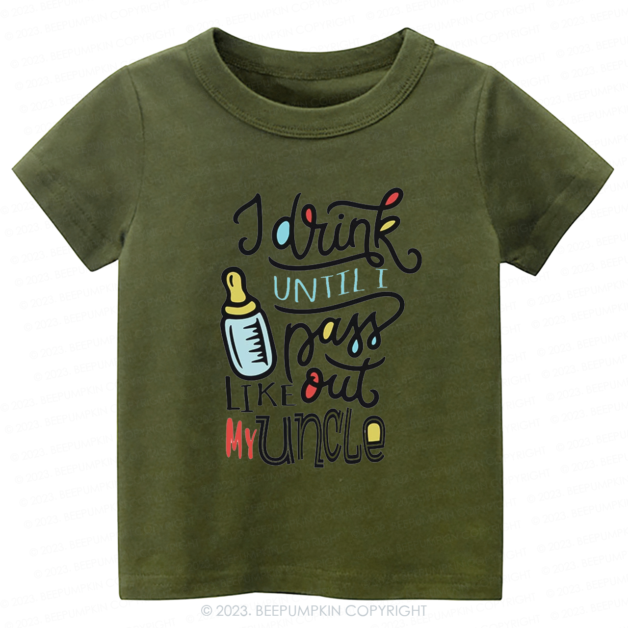I Drink Until I Pass Out Like My Uncle -Toddler Tees