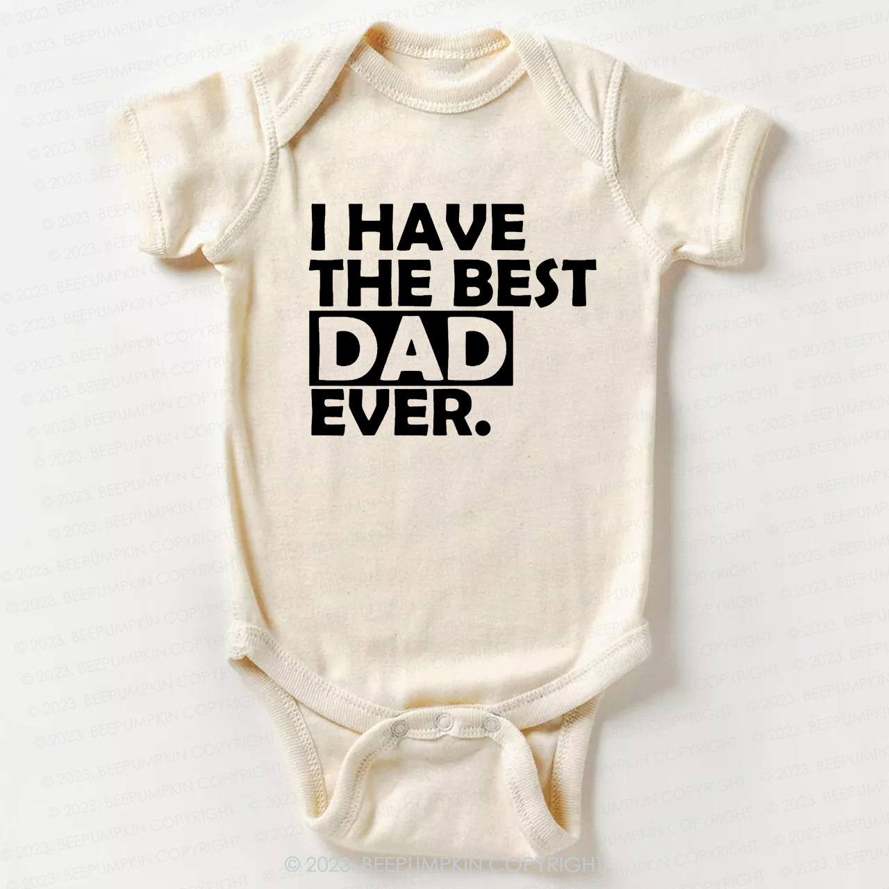 Best Dad Ever T-Shirt For Baby