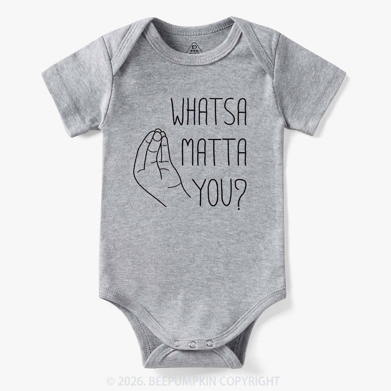 Whatsa Matta You Bodysuit