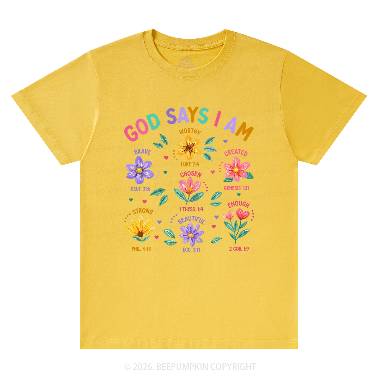 God Says I Am Flowers Shirts