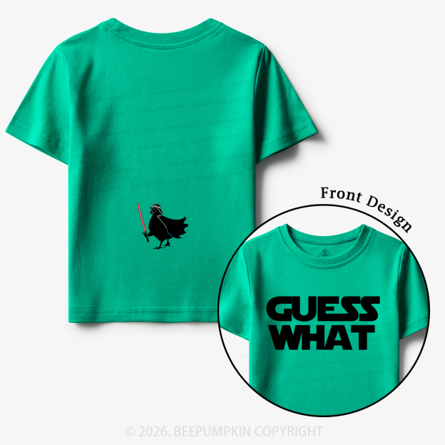 Galaxy Guess What Chicken Butt Toddler&Kid's Tees