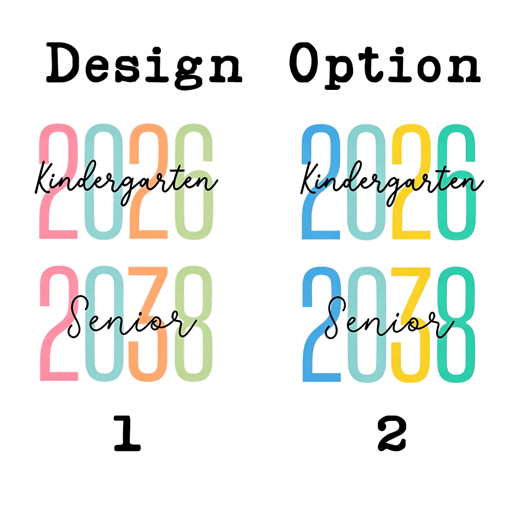 Class of 2026 Kindergarten 2038 Senior Toddler&Kid's Tees
