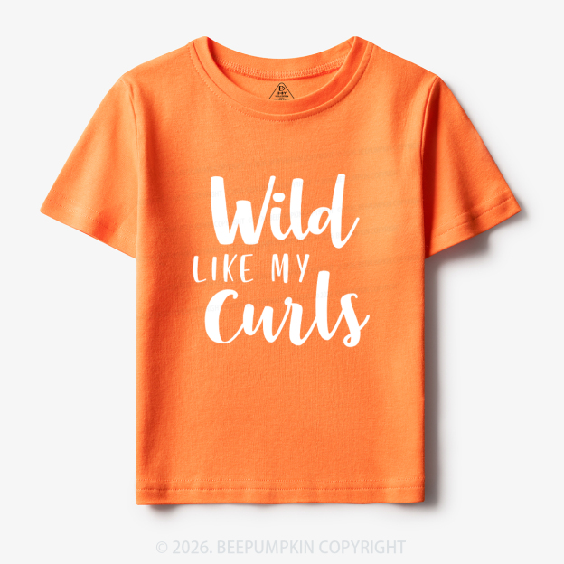 Wild Like My Curls Toddler&Kids Tees 7