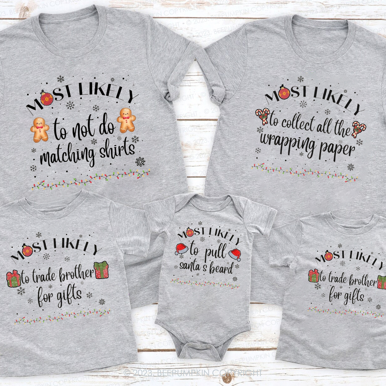 Christmas Most Likely ToFamily Matching Shirts Beepumpkin