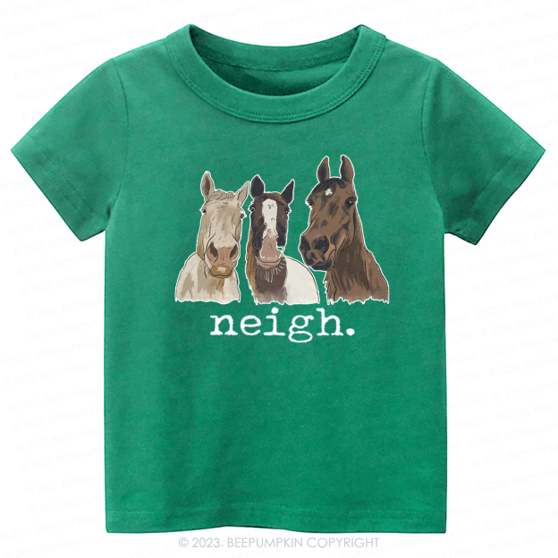 Neigh Horse Farm -Toddler Tees
